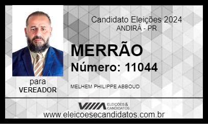 Candidato MERRÃO 2024 - ANDIRÁ - Eleições