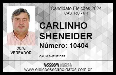 Candidato CARLINHO SHENEIDER 2024 - CASTRO - Eleições