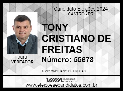 Candidato TONY CRISTIANO DE FREITAS 2024 - CASTRO - Eleições