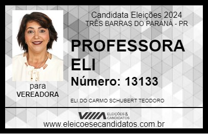 Candidato PROFESSORA ELI 2024 - TRÊS BARRAS DO PARANÁ - Eleições