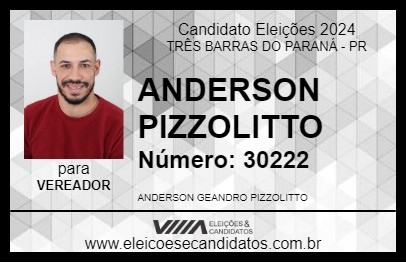 Candidato ANDERSON PIZZOLITTO 2024 - TRÊS BARRAS DO PARANÁ - Eleições