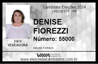 Candidato DENISE FIOREZZI 2024 - LINDOESTE - Eleições