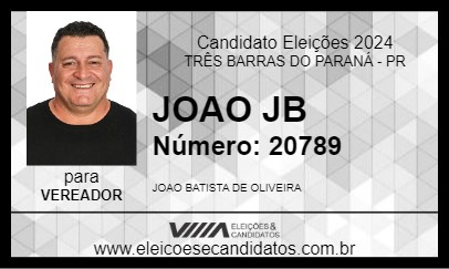 Candidato JOAO JB 2024 - TRÊS BARRAS DO PARANÁ - Eleições