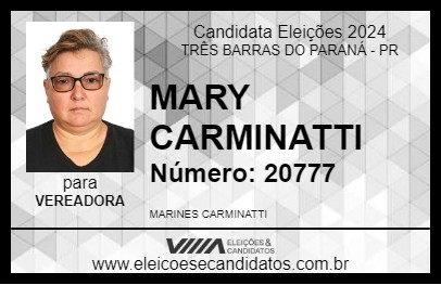 Candidato MARY CARMINATTI 2024 - TRÊS BARRAS DO PARANÁ - Eleições