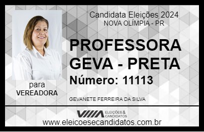 Candidato PROFESSORA GEVA - PRETA 2024 - NOVA OLÍMPIA - Eleições