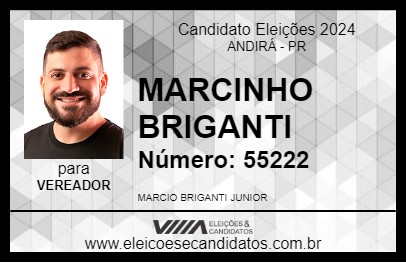 Candidato MARCINHO BRIGANTI 2024 - ANDIRÁ - Eleições