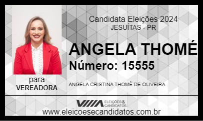 Candidato ANGELA THOMÉ 2024 - JESUÍTAS - Eleições