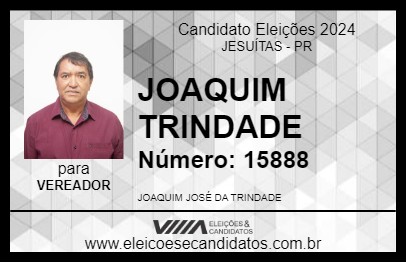 Candidato JOAQUIM TRINDADE 2024 - JESUÍTAS - Eleições