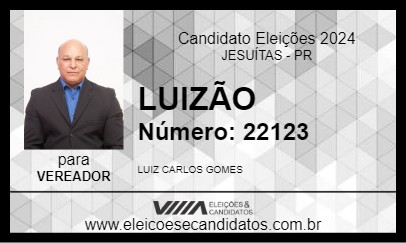 Candidato LUIZÃO 2024 - JESUÍTAS - Eleições