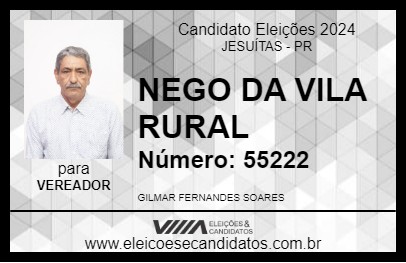 Candidato NEGO DA VILA RURAL 2024 - JESUÍTAS - Eleições