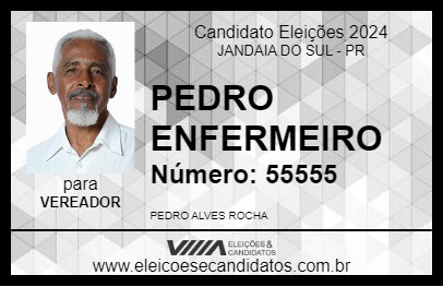 Candidato PEDRO ENFERMEIRO 2024 - JANDAIA DO SUL - Eleições