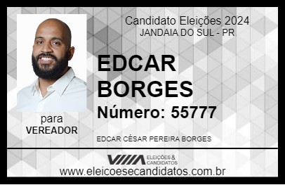 Candidato EDCAR BORGES 2024 - JANDAIA DO SUL - Eleições