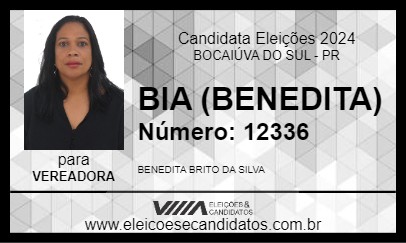 Candidato BIA (BENEDITA) 2024 - BOCAIÚVA DO SUL - Eleições