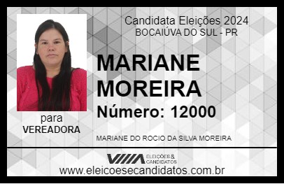 Candidato MARIANE MOREIRA 2024 - BOCAIÚVA DO SUL - Eleições