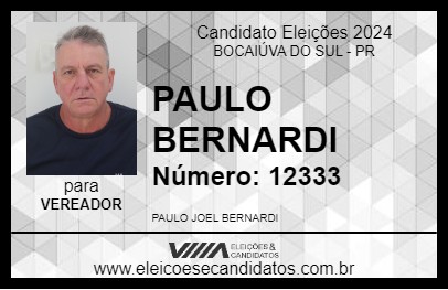 Candidato PAULO BERNARDI 2024 - BOCAIÚVA DO SUL - Eleições