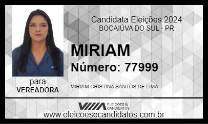 Candidato MIRIAM 2024 - BOCAIÚVA DO SUL - Eleições