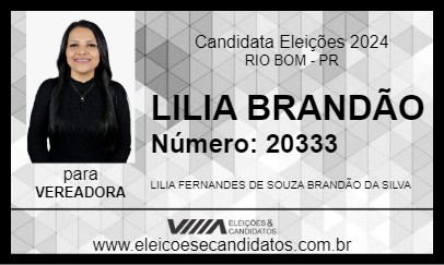 Candidato LILIA BRANDÃO 2024 - RIO BOM - Eleições