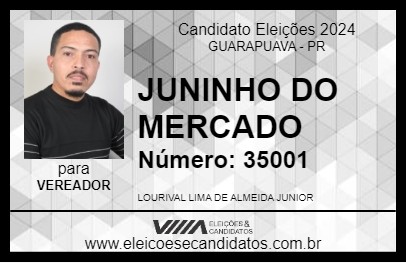 Candidato JUNINHO DO MERCADO 2024 - GUARAPUAVA - Eleições