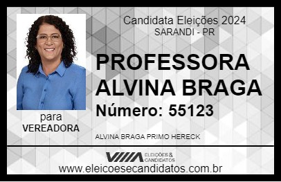 Candidato PROFESSORA ALVINA BRAGA 2024 - SARANDI - Eleições