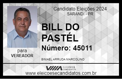 Candidato BILL DO PASTÉL 2024 - SARANDI - Eleições