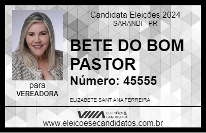 Candidato BETE DO BOM PASTOR 2024 - SARANDI - Eleições