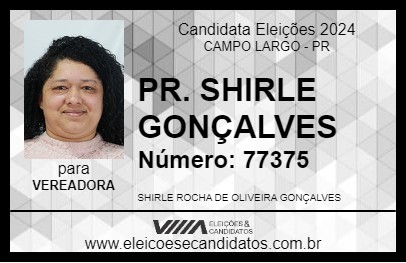 Candidato PR. SHIRLE GONÇALVES 2024 - CAMPO LARGO - Eleições