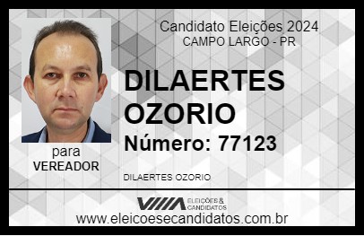 Candidato DILAERTES OZORIO 2024 - CAMPO LARGO - Eleições