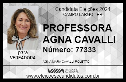 Candidato PROFESSORA AGNA CAVALLI 2024 - CAMPO LARGO - Eleições