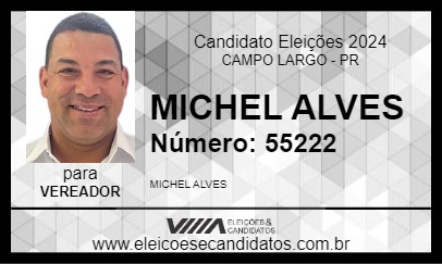 Candidato MICHEL ALVES 2024 - CAMPO LARGO - Eleições