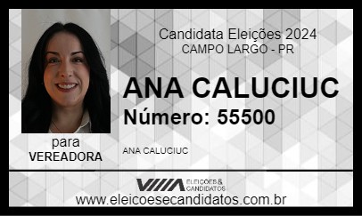 Candidato ANA CALUCIUC 2024 - CAMPO LARGO - Eleições