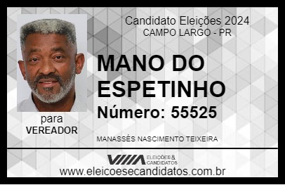 Candidato MANO DO ESPETINHO 2024 - CAMPO LARGO - Eleições