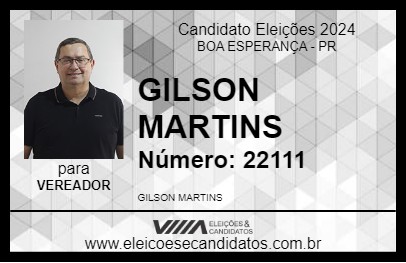 Candidato GILSON MARTINS 2024 - BOA ESPERANÇA - Eleições