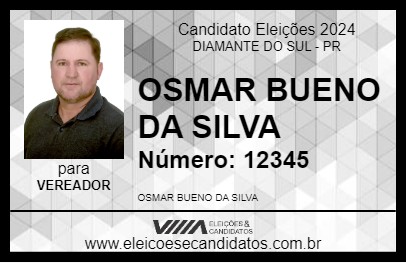 Candidato OSMAR BUENO DA SILVA 2024 - DIAMANTE DO SUL - Eleições