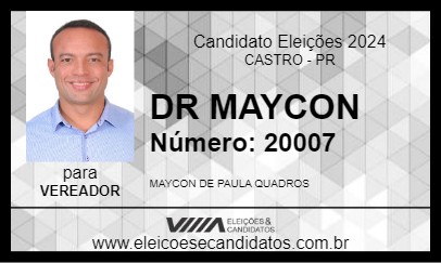 Candidato DR MAYCON 2024 - CASTRO - Eleições