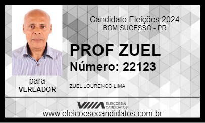 Candidato PROF ZUEL 2024 - BOM SUCESSO - Eleições