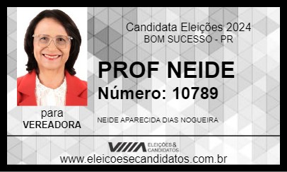 Candidato PROF NEIDE 2024 - BOM SUCESSO - Eleições