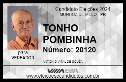 Candidato TONHO POMBINHA 2024 - MUNHOZ DE MELO - Eleições