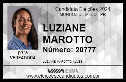 Candidato LUZIANE MAROTTO 2024 - MUNHOZ DE MELO - Eleições