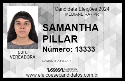 Candidato SAMANTHA PILLAR 2024 - MEDIANEIRA - Eleições