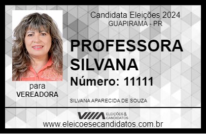 Candidato PROFESSORA SILVANA 2024 - GUAPIRAMA - Eleições