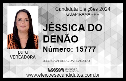 Candidato JÉSSICA DO DENÃO 2024 - GUAPIRAMA - Eleições