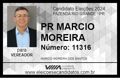 Candidato PR MARCIO MOREIRA 2024 - FAZENDA RIO GRANDE - Eleições