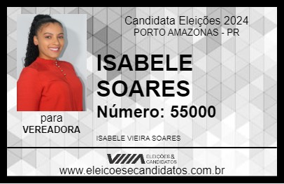 Candidato ISABELE SOARES 2024 - PORTO AMAZONAS - Eleições