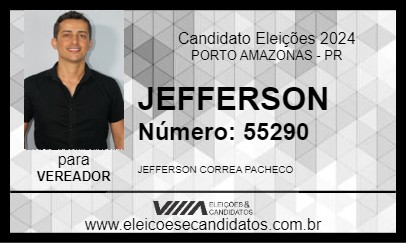 Candidato JEFFERSON 2024 - PORTO AMAZONAS - Eleições