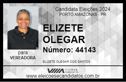 Candidato ELIZETE OLEGAR 2024 - PORTO AMAZONAS - Eleições