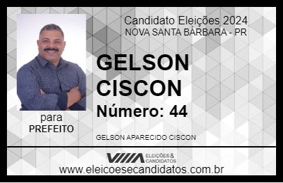 Candidato GELSON CISCON 2024 - NOVA SANTA BÁRBARA - Eleições