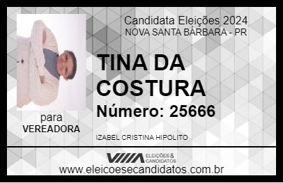 Candidato TINA DA COSTURA 2024 - NOVA SANTA BÁRBARA - Eleições