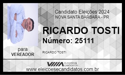 Candidato RICARDO TOSTI 2024 - NOVA SANTA BÁRBARA - Eleições