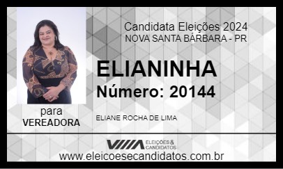 Candidato ELIANINHA 2024 - NOVA SANTA BÁRBARA - Eleições