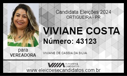 Candidato VIVIANE COSTA 2024 - ORTIGUEIRA - Eleições